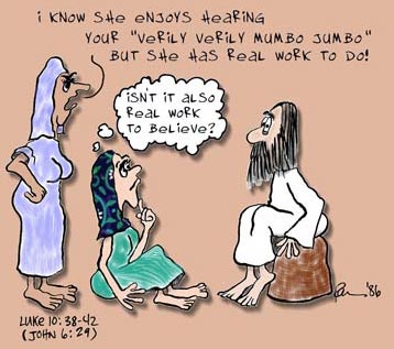 Series 1 Bible Cartoon: Get Some Real Work Done, Luke 10: 38-42
