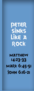 Bible Cartoon: Peter Sinks Like A Rock, Matthew 14:23-33, Mark 6:45-51, John 6:16-21